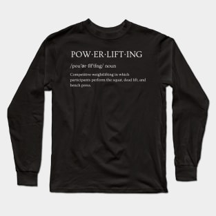 Powerlifting Long Sleeve T-Shirt